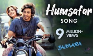 Humsafar Lyrics English Translation Saiyaara Sachet Parampara