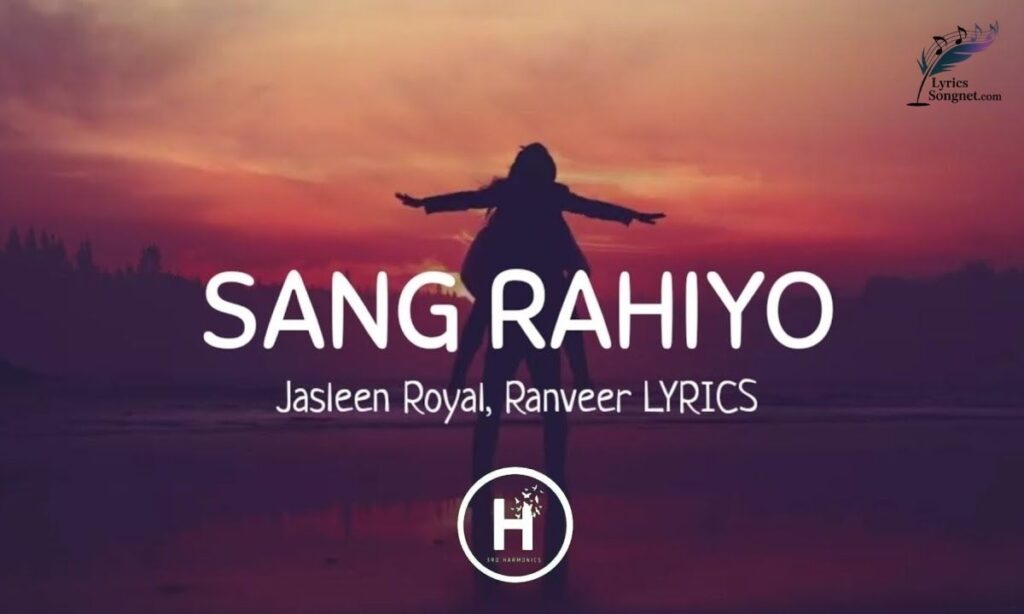 sang-rahiyo-lyrics