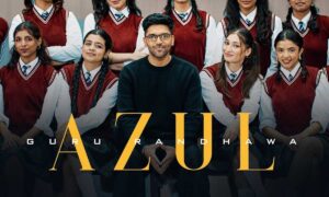 Azul Lyrics English Translation – Guru Randhawa