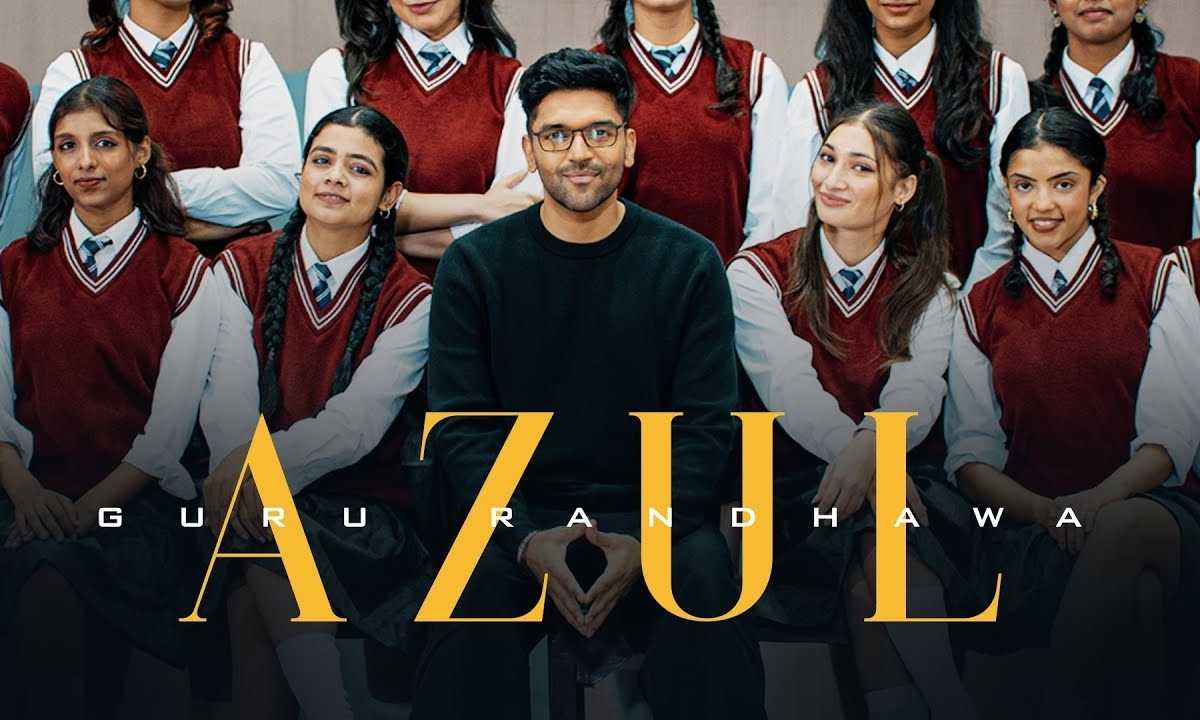 Azul Lyrics English Translation – Guru Randhawa