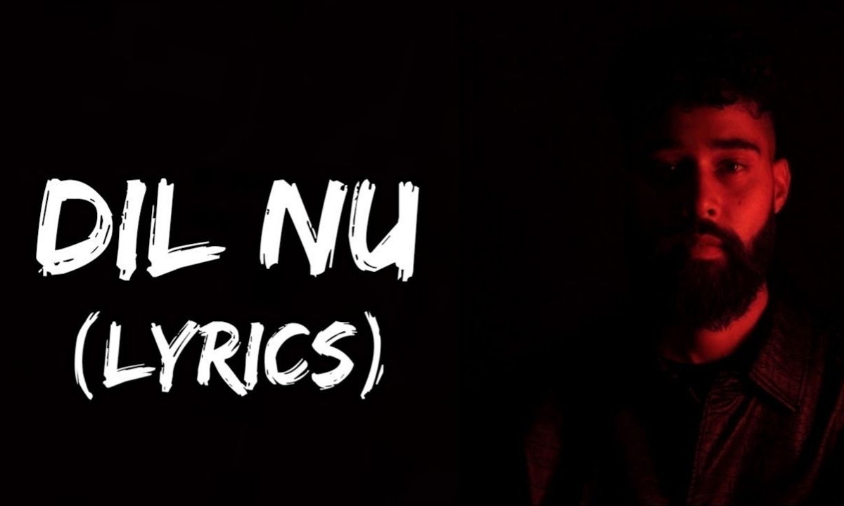 Dil Nu Lyrics (English Meaning) – Ap Dhillon