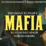 Mafia Lyrics Translation – Yo Yo Honey Singh Nargis Fakhri