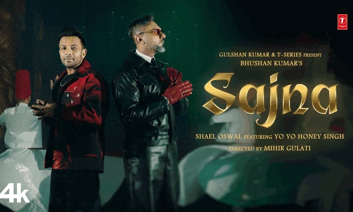 Sajna Lyrics Translation – Yo Yo Honey Singh Shael Oswal
