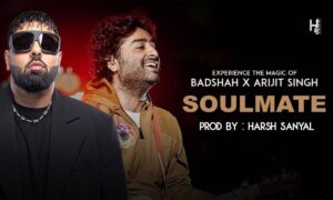 Soulmate Lyrics English Translation – Arijit Singh Badshah