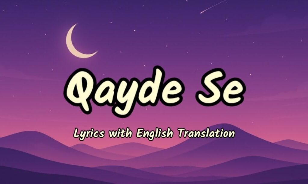 qayde-se-lyrics