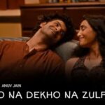Dekho Na Dekho Na Zulfon Se Lyrics Translation Anuv Jain
