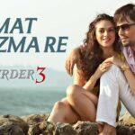 Mat Aazma Re Lyrics English Translation Murder 3 2013