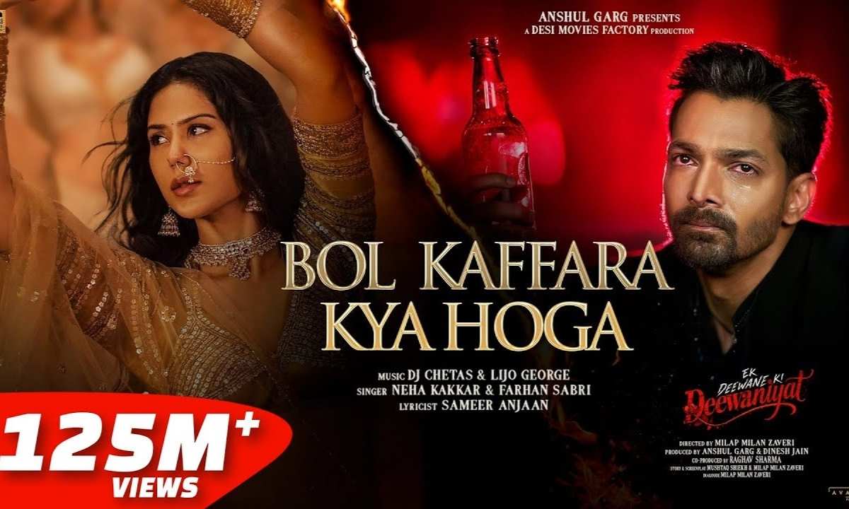 bol-kaffara-kya-hoga-lyrics-neha-kakkar-farhan-sabri