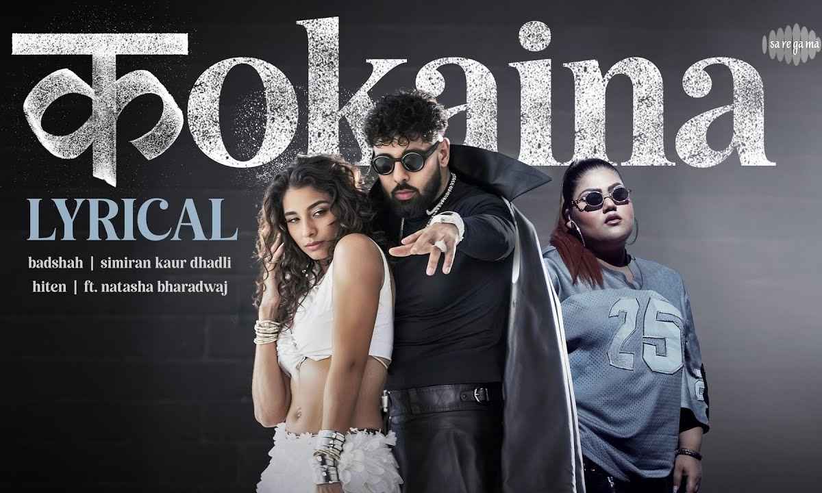 kokaina-lyrics-badshah-simiran-kaur-dhadli