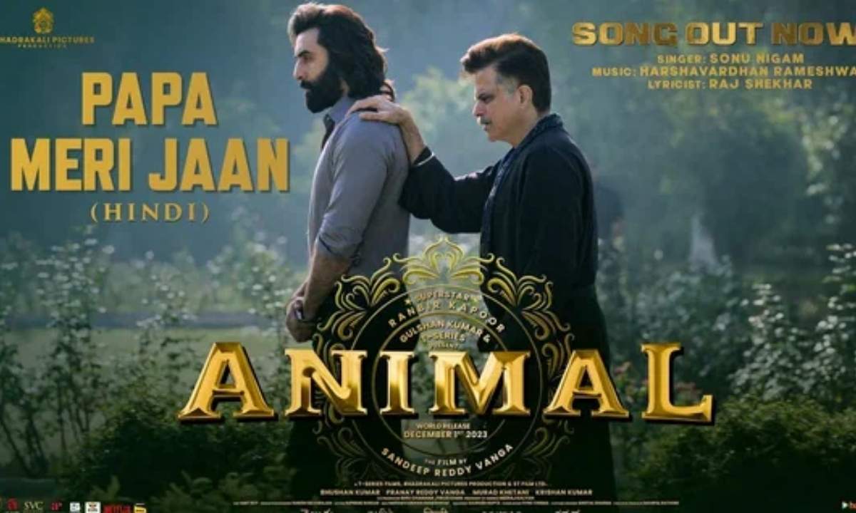 papa-meri-jaan-lyrics-sonu-nigam-animal