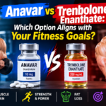 Anavar vs Trenbolone